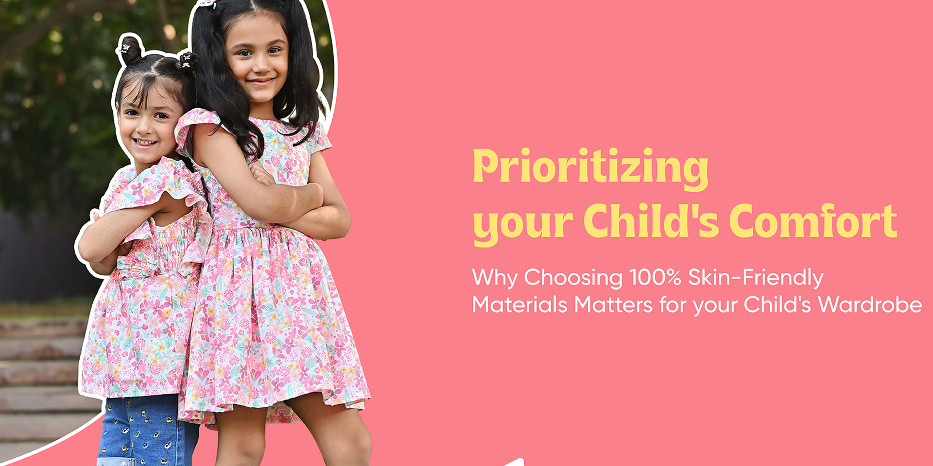 Prioritizing Your Child's Comfort: Why Choosing 100% Skin-Friendly Materials Matters for Your Child's Wardrobe
